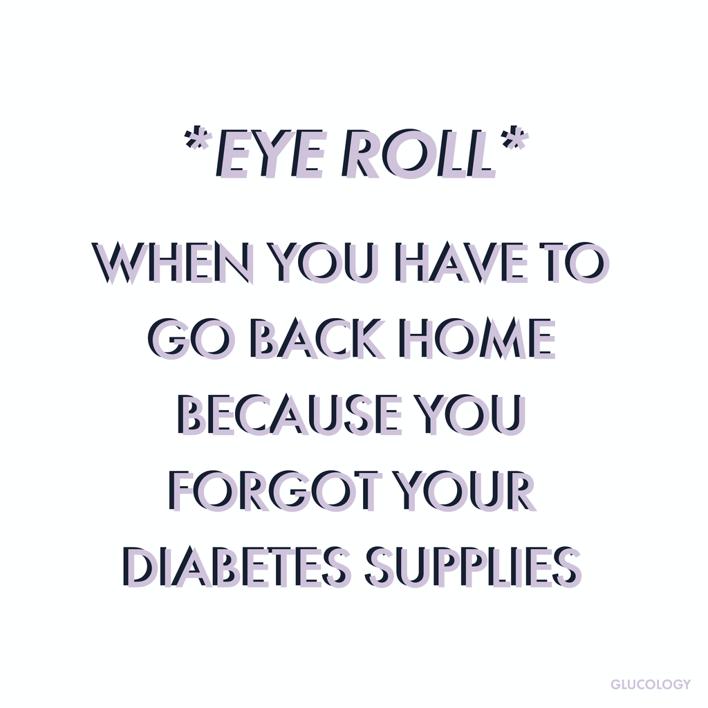 Forgetting your diabetes supply at home