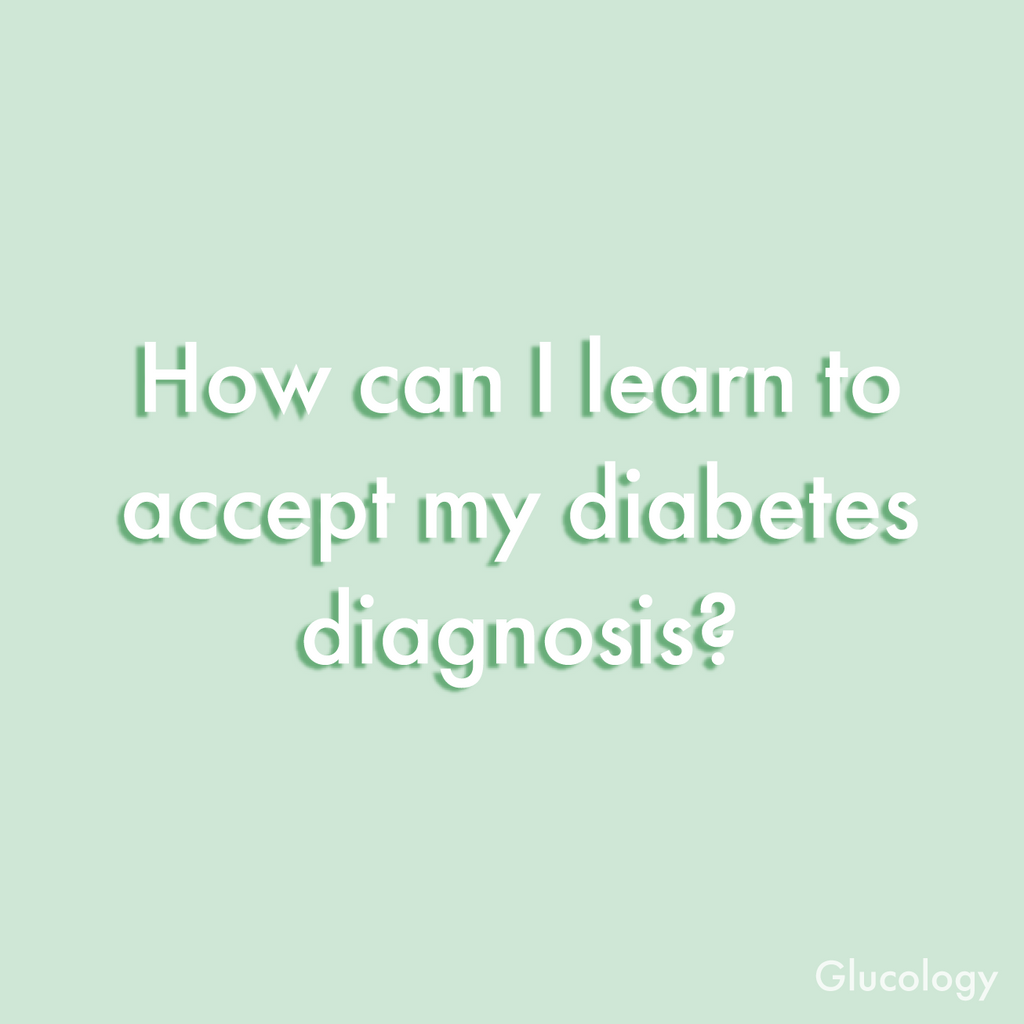 ACCEPTING MY DIAGNOSIS?