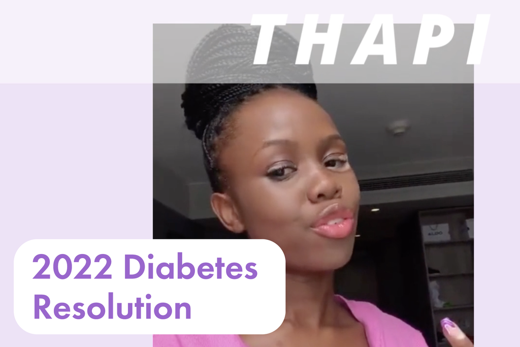 Thapi's 2023 Resolutions: Diabetes Edition