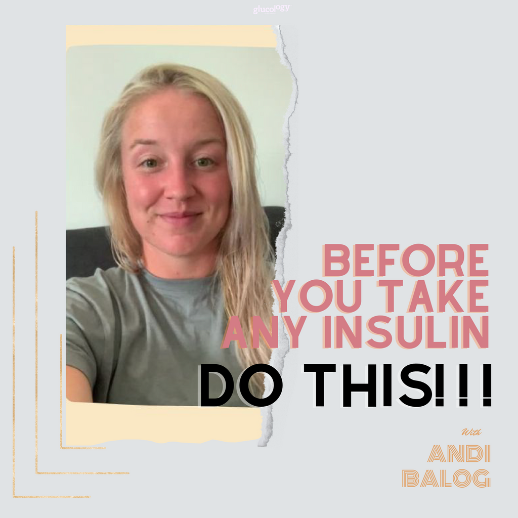 BEFORE YOU TAKE ANY INSULIN...DO THIS!!!