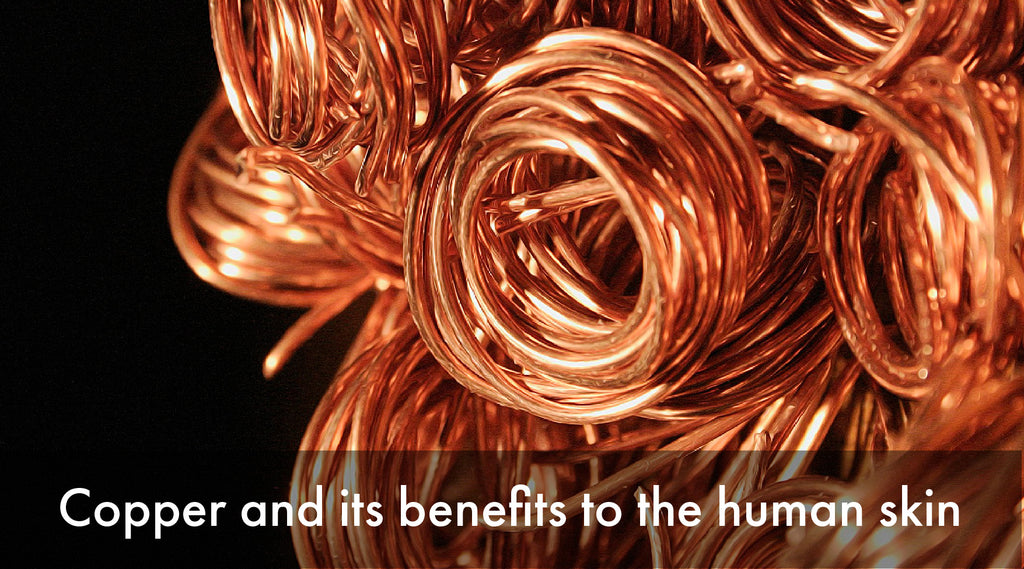 Copper and its benefits to the human skin